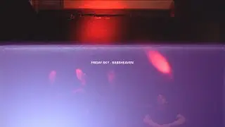 Babeheaven - Friday Sky