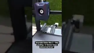 &ldquo;Anycubic Kobra Neo 2 &ndash; Bed Leveling / Z-Sensor Issue (Abnormal Error)&rdquo;