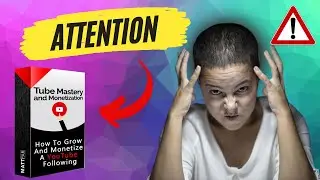 ⛔[ATTENTION] TUBE MASTERY AND MONETIZATION 2.0, TUBE MASTERY AND MONETIZATION 2.0 REVIEW,  MATT PAR