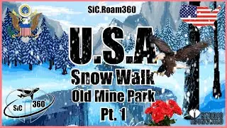 Interactive 360 Travel 4K | Snow Walk Old Mine Park Pt.01