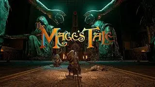 The Mage's Tale | Part 2