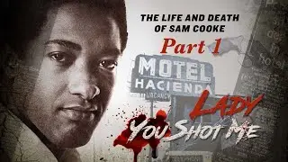 Sam Cooke The Man Who Invented Soul Life And Tragic Death|  The King Of Soul Part 1| Happy Birthday