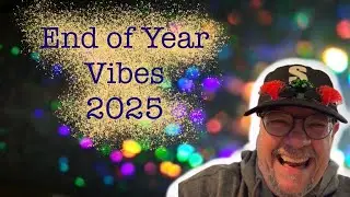 End of Year Vibes 2025