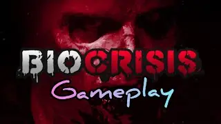 BIOCRISIS / Full Gameplay