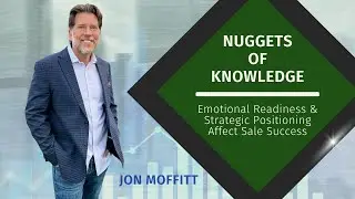 Emotional Readiness & Strategic Positioning Affect Sale Success
