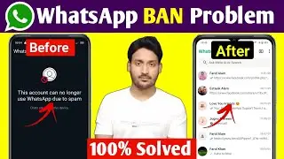 This account can no longer use whatsapp | WhatsApp banned my number solution