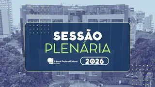 10&ordf; Sess&atilde;o Plen&aacute;ria TRE-GO - AO VIVO  05/02/2026 &agrave;s 17h