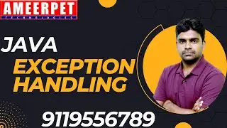 Exception Handling in Java | By Srinivas | Ameerpet Technologies