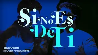 QUEVEDO ft. MYKE TOWERS - Si No Es De Ti (VÍDEO OFICIAL) (IA SONG)