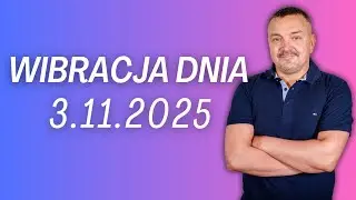 WIBRACJA DNIA 3.11.2025 - Sylwester Chordecki #wibracjadnia #numerologiadnia #SylwesterChordecki