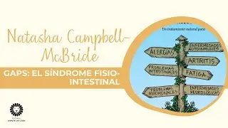 Presentaci&oacute;n online GAPS: El s&iacute;ndrome fisio-intestinal con Natasha Campbell-McBride
