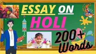 essay on holi / holi essay / essay on holi in english / essay on holi 200 words