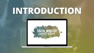 Introduction to SCC Digital Ministry Support Network