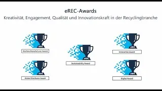 eREC-Awards: Kreativit&auml;t, Engagement, Qualit&auml;t und Innovationskraft in der Recyclingbranche
