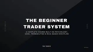 Beginner Friendly Trading Course