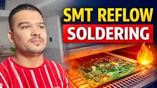 SMT Reflow Soldering | Reflow Oven Process & Defects ✅ 