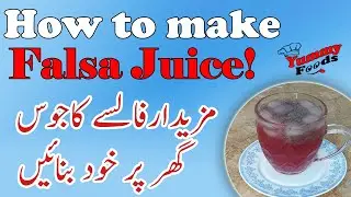 How to make falsa juice at home | Falsa juice recipe | Yummy Foods