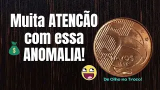 ATEN&Ccedil;&Atilde;O COM ESSA ANOMALIA! 5 CENTAVOS 1998 FICA DE OLHO NO TROCO!