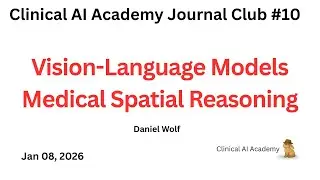 ChatGPT Fails Medical Image Spatial Reasoning - Daniel Wolf - Journal Club [10]
