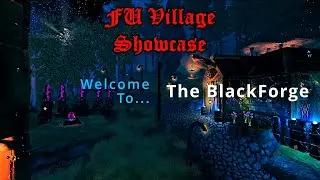 The BlackForge: Valheim Village 1 Building at a time (FU Village)