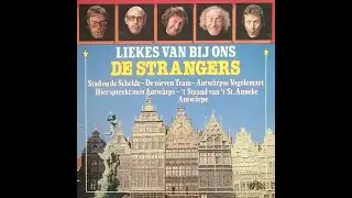 De Strangers - Stad On De Schelde
