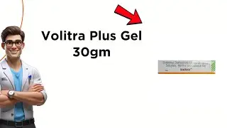 Volitra Plus Gel Uses, Side Effects & Dosage Explained! 💊