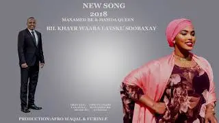MAXAMED BK IYO XAMDA QUEEN 2019 | WAABA LAYSKU SOOBAXAY