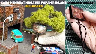 Cara Membuat Miniatur Papan Reklame (BILLBOARD) Diorama Diecast 1/64 Newbie