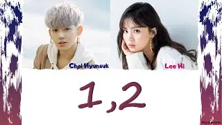 LEE HI ft. CHOI HYUN SUK of TREASURE 13 - 