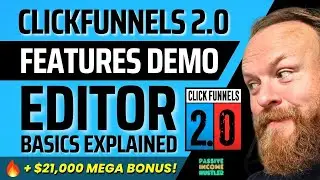 ClickFunnels 2.0 Tutorial - Page Editor Basics Demo Review - 30 Day FREE TRIAL + Mega Bonuses
