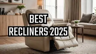 5 Best Leather Recliners of 2025 (The Ultimate Buyer's Guide)