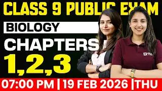Class 9 Public Exam | Biology | Chapters 1,2,3 | Exam Winner