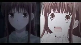 AMV / EDIT || TOHRU HONDA & KYO SOHMA (collab with @akinakuran for my sis bday 🤭💕)
