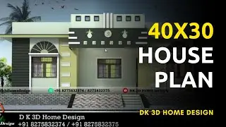 40x30 House Plan | Best 5 Color Combinations | 1200 Sq ft House Design | Dk 3D Home Design