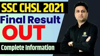 SSC CHSL 2021 Final Result OUT | SSC CHSL Result Out | Complete Information By Prashant Sir