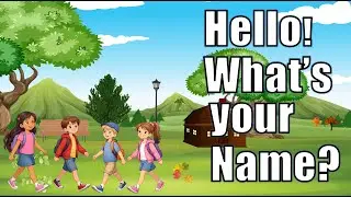 Hello! What&rsquo;s Your Name? | Easy English Conversation for Kids & Beginners