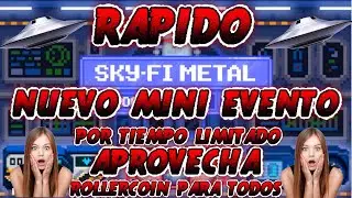Rollercoin Nuevo Mini Evento SKY FI METAL #criptogaming #criptomonedas