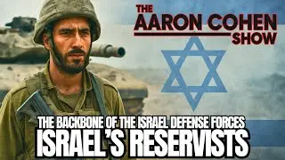 ISRAEL&rsquo;S ELITE RESERVISTS: The Backbone of the Jewish State
