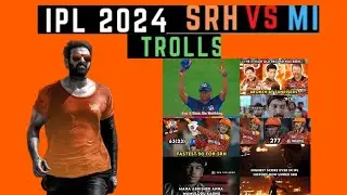 IPL 2024 SRH VS MI TROLLS - TELUGU AND HINDI #mi #sachintendulkar #royalchallengersbangalore
