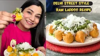 Street style RAM LADDOO recipe | Moong Dal Pakodi | Delhi's famous Ram Laddu | Flavours Of Food