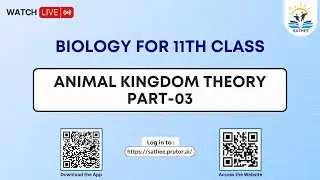 Biology Class 11th | Animal kingdom Theory Part-03