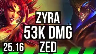 ZYRA vs ZED (JGL) | 6k comeback, 8/2/19, 53k DMG | NA Master | 25.16