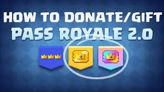How to DONATE or RECEIVE Gifted Pass Royale