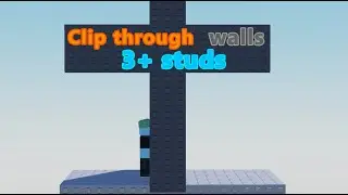 How to clip through thick walls