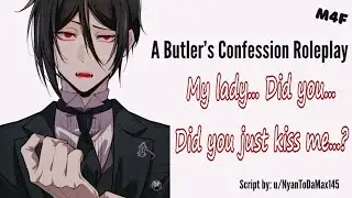 Making Your Butler Confess His Feelings ASMR [M4F] [British] [Flirty Noble Listener] [Fantasy]