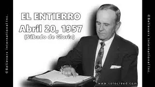 57-0420 El Entierro - William Branham & George Smith