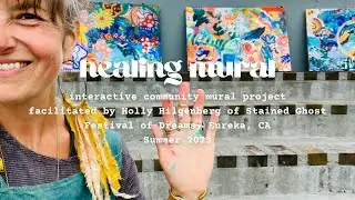 Festival of Dreams Community Healing Mural