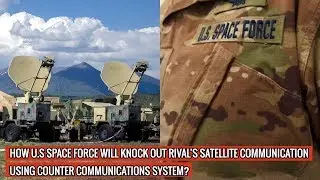 COUNTER COMMUNICATION SYSTEM OF U.S SPACE FORCE IS OPERATIONAL !