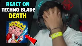 UJJWAL REACT ON TECHNOBLADE DEATH | TECHNO GAMERZ ON TECHNO BLADE | TECHNO GAMERZ EMOTIONAL REACTION