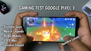 Google Pixel 3 gaming test in 2022 - Can it play Genshin?